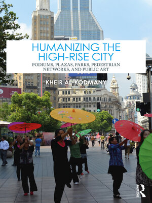 cover image of Humanizing the High-Rise City